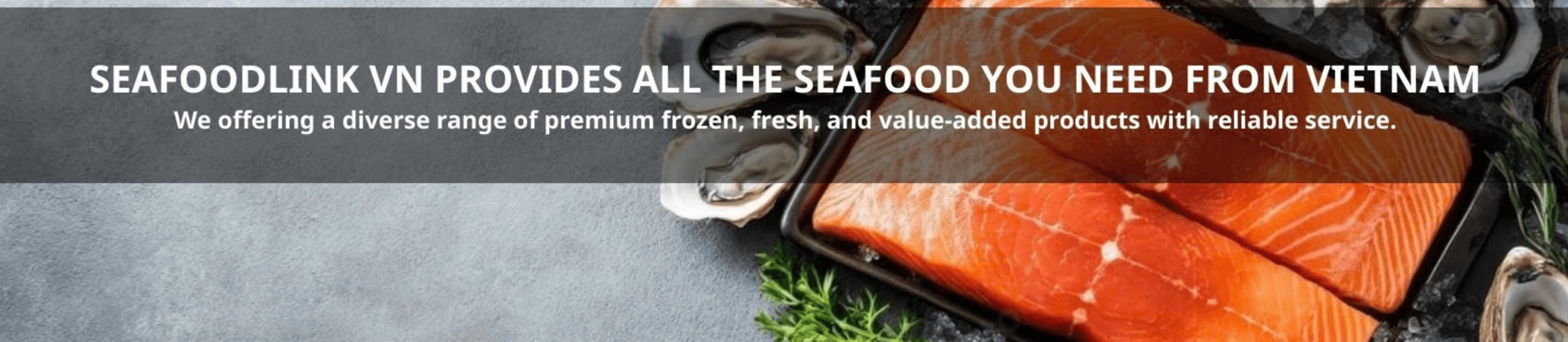 Reliable Vietnam seafood exporter for premium quality supply